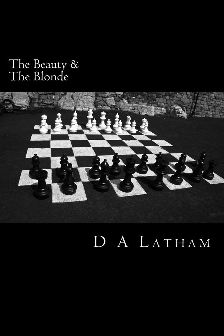 D.A Latham | The Beauty and the Blonde