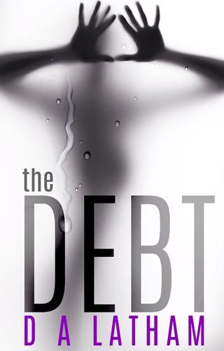 D.A Latham | The Debt